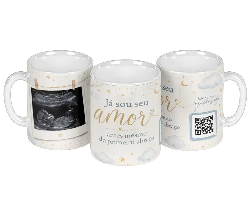 Caneca Já sou seu amor com ultrassom e QR Code